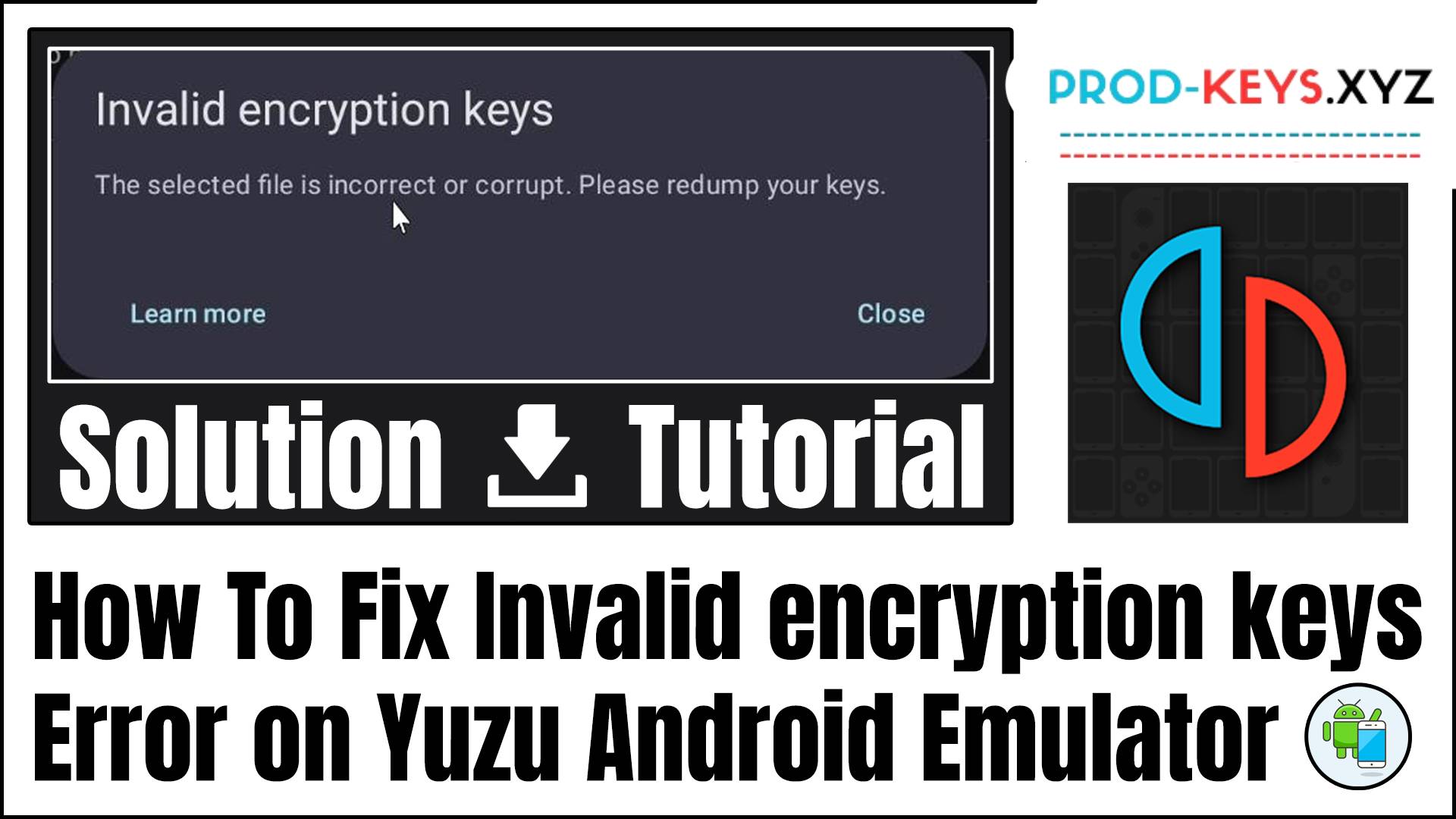 How To Fix Invalid encryption keys Error on Yuzu Android (Solution)