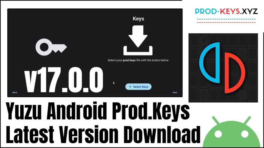 Yuzu Android Prod.Keys Download (Latest Version)